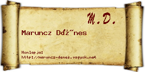 Maruncz Dénes névjegykártya